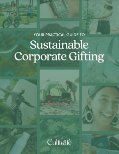 Sustainable Corporate Gifting Guide